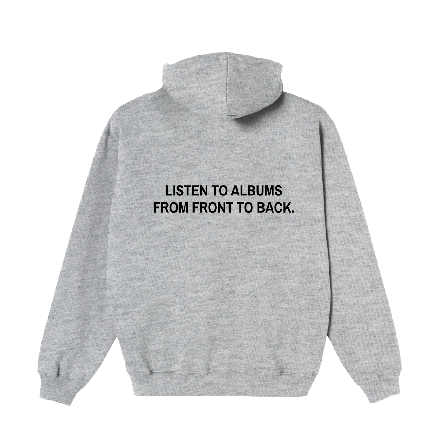 Listen To Albums From Front To Back Hoodie